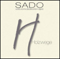 SADO - Holzwege